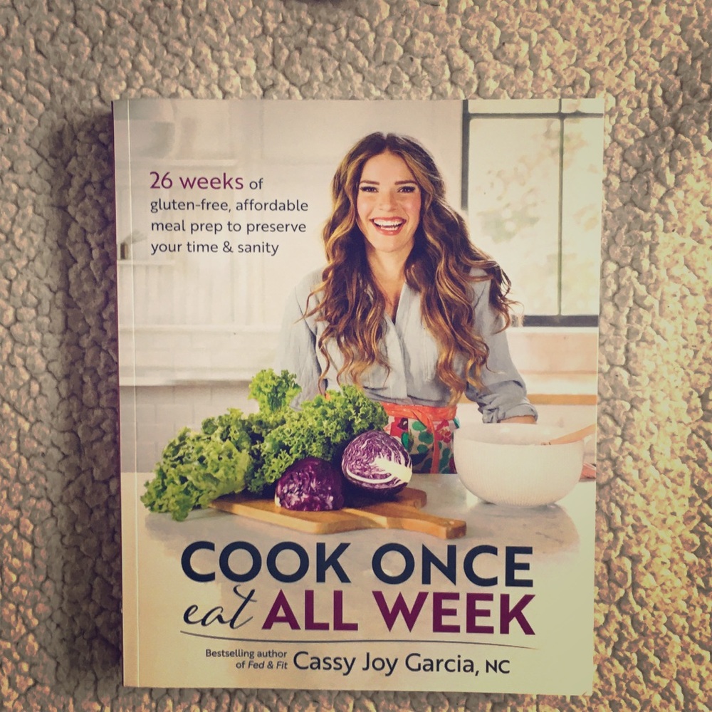 Cook Once eat All Week